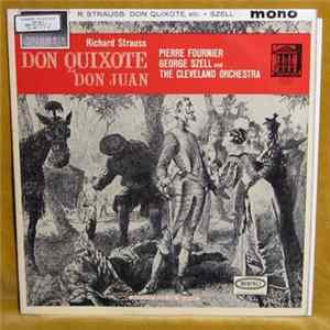 Download Strauss, Pierre Fournier, George Szell, The Cleveland Orchestra - Don Quixote / Don Juan