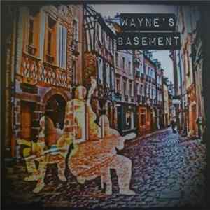Download Wayne's Basement - What What !?!?