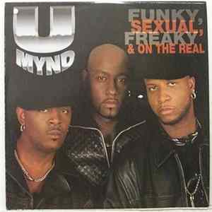 Download U-Mynd - Funky, Sexual, Freaky & On The Real