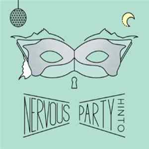 Download HINTO - Nervous Party