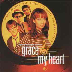Download Various - Grace Of My Heart: Original Motion Picture Soundtrack