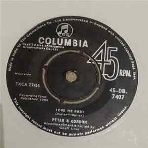 Download Peter And Gordon - I Go To Pieces / Love Me Baby