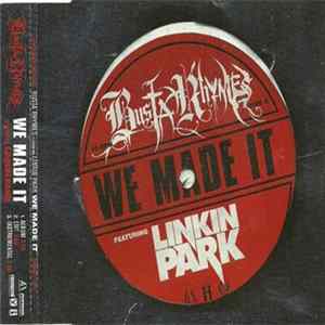 Download Busta Rhymes Featuring Linkin Park - We Made It