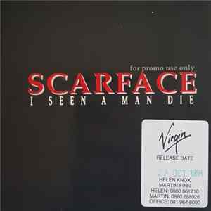 Download Scarface - I Seen A Man Die