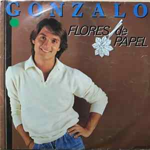Download Gonzalo - Flores De Papel