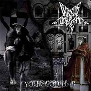 Download INFERIUS TORMENT - Your God Liar