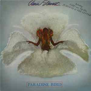 Download Amii Stewart - Paradise Bird