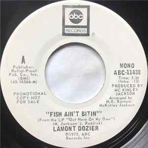 Download Lamont Dozier - Fish Ain't Bitin'