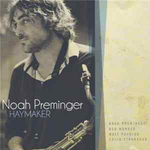 Download Noah Preminger - Haymaker