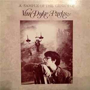 Download Van Dyke Parks - A Sample Of The Genius Of