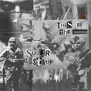 Download Suburban Static - This Is The Warning
