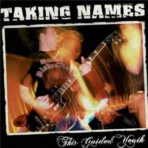 Download Taking Names - This Guided Youth