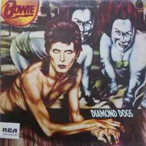 Download David Bowie - Diamond Dogs