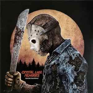 Download Harry Manfredini - Crystal Lake Memories (Original Soundtrack)