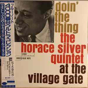 Download The Horace Silver Quintet - Doin' The Thing - At The Village Gate