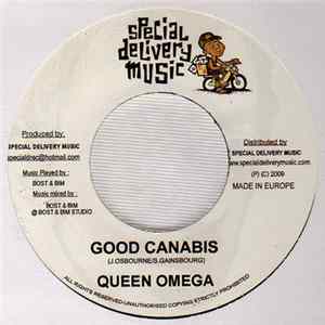 Download Queen Omega, Jamelody - Good Canabis / Spread Some Love