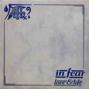 Download In Fear - Love & Life