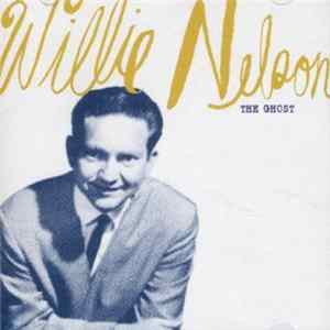 Download Willie Nelson - The Ghost