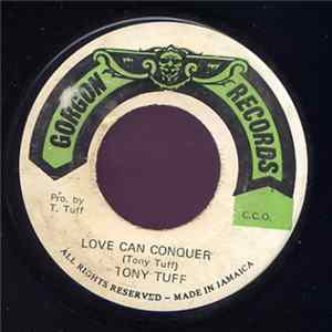 Download Tony Tuff - Love Can Conquer