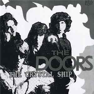 Download The Doors - The Crystal Ship
