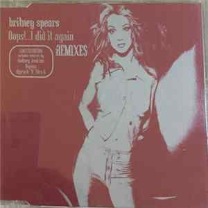 Download Britney Spears - Oops!... I Did It Again (Remixes)