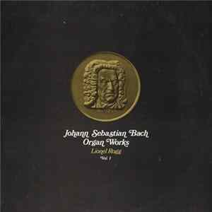 Download Johann Sebastian Bach / Lionel Rogg - Organ Works Vol. 1
