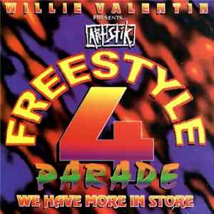 Download Various - Freestyle Parade Vol 4 - We Have More In Store