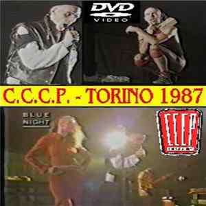 Download C.C.C.P. - Torino 1987