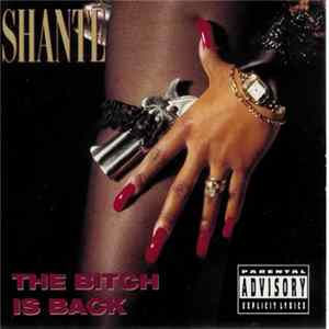 Download Shanté - The Bitch Is Back