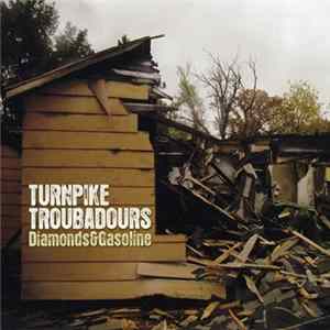 Download Turnpike Troubadours - Diamonds & Gasoline