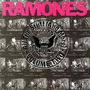Download Ramones - All The Stuff (And More) - Volume Two