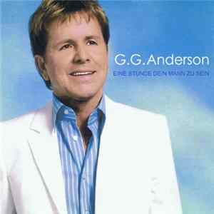 Download G.G. Anderson - Eine Stunde Dein Mann Zu Sein