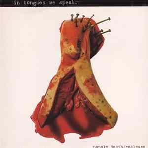 Download Napalm Death / Coalesce - In Tongues We Speak