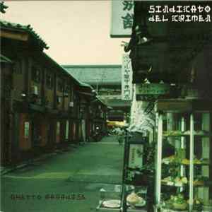 Download Sindicato Del Crimen - Ghetto Paradise