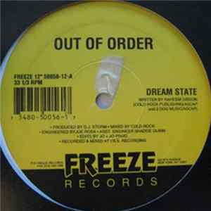 Download Out Of Order - Dream State / Rough Around The Edges
