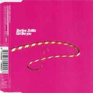 Download Bertine Zetlitz - Girl Like You