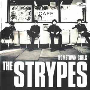 Download The Strypes - Hometown Girls