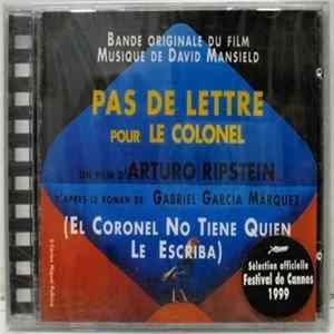 Download David Mansfield - Pas De Lettre Pour Le Colonel (El Coronel No Tiene Quien Le Escriba) Bande Originale Du Film