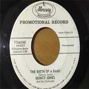 Download Quincy Jones And His Orchestra - The Birth Of A Band