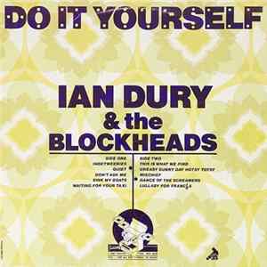Download Ian Dury & The Blockheads - Do It Yourself