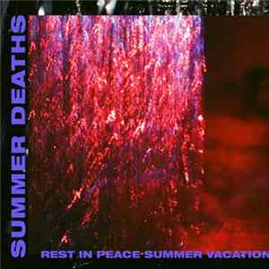 Download Summer Deaths - Rest In Peace Summer Vacation