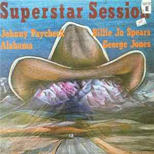 Download Johnny Paycheck / Alabama / Billie Jo Spears / George Jones - Superstar Session