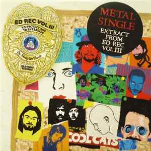 Download Various - Metal Single - Extract From Ed Rec Vol. III