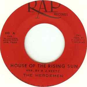 Download The Herdsmen - House Of The Rising Sun / Fed Up