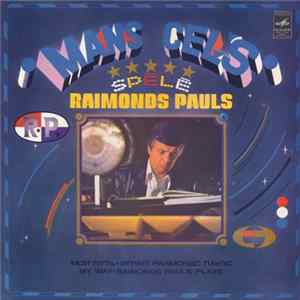 Download Raimonds Pauls - Mans Ceļš