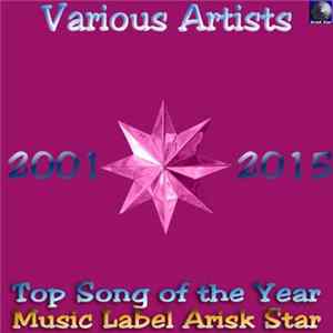 Download Various - Top Song of the Year Music Label Arisk Star