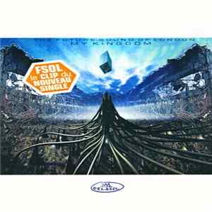 Download The Future Sound Of London - My Kingdom