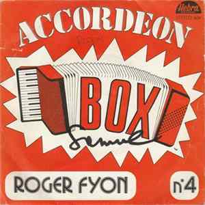 Download Roger Fyon - Accordeon Box N°4