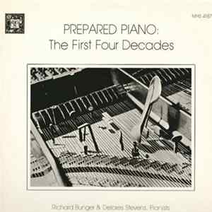 Download Richard Bunger, Delores Stevens, John Heitmann, Joan La Barbara - Prepared Piano: The First Four Decades