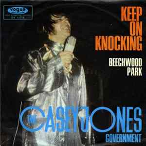 Download The Casey Jones Government - Keep On Knocking